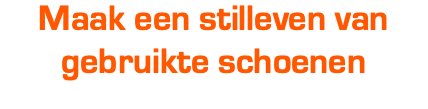 Maak een stilleven van gebruikte schoenen